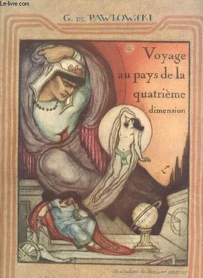 VOYAGES AU PAYS DE LA QUATRIEME DIMENSION -