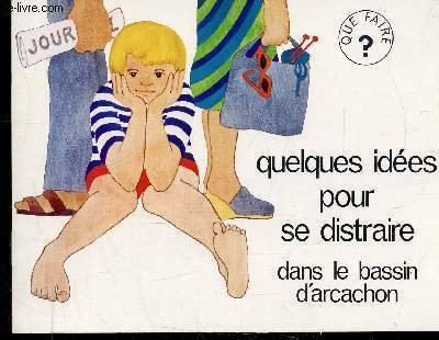 QUE FAIRE? DANS LE BASSIN D'ARCACHON | Immagine principale