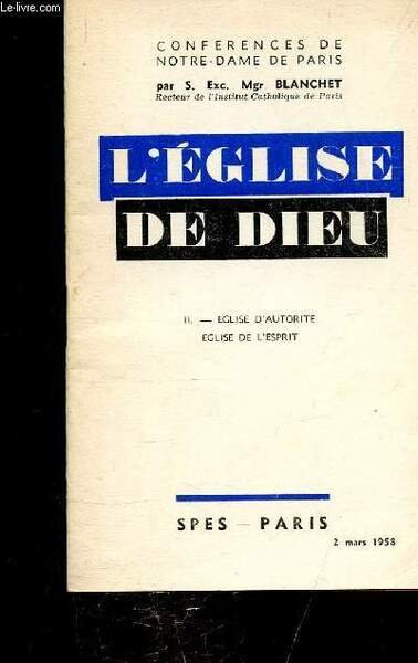 L'EGLISE DE DIEU - FASICULE N°2 - EGLISE D'AUTORITE - …