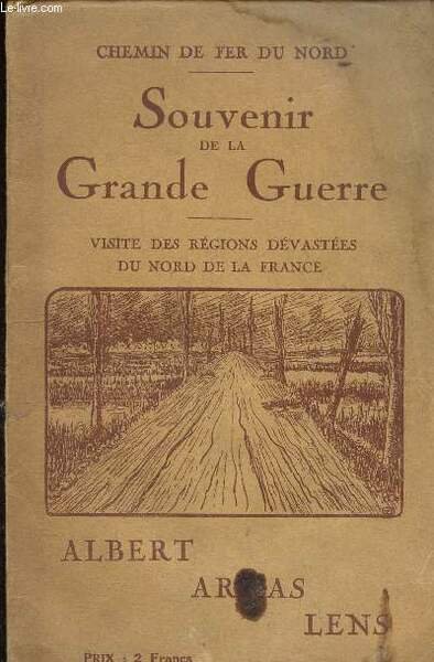 CHEMIN DU FER DU NORD - SOUVENIR DE LA GRANDE …