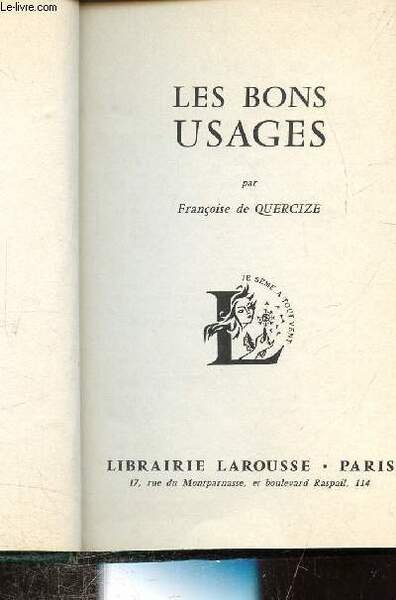 LES BONS USAGES