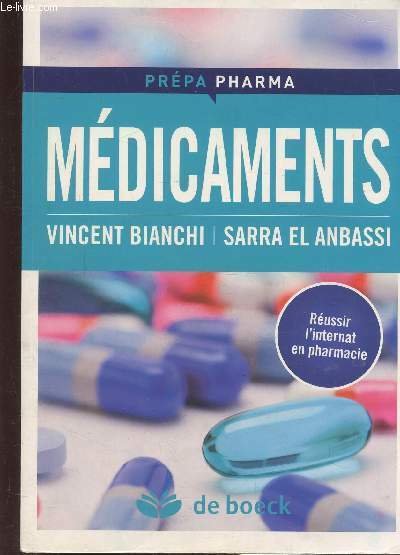 PREPA PHARMA - MEDICAMENTS - REUSSIR L'INTERNAT EN PHARMACIE