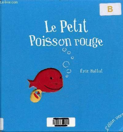 LE PETIT POISSON ROUGE