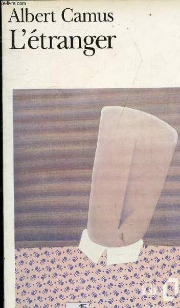 L'ETRANGER - COLLECTION FOLIO N°2.
