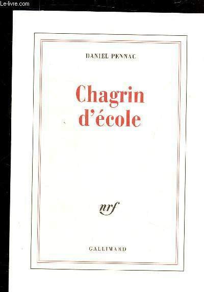 CHAGRIN D ECOLE