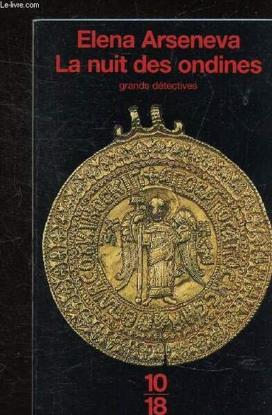 LA NUIT DES ONDINES - COLLECTION 10/18 N° 3121 | Immagine principale