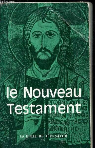 LES QUATRE EVANGILES - LE NOUVEAU TESTAMENT - LA BIBLE …