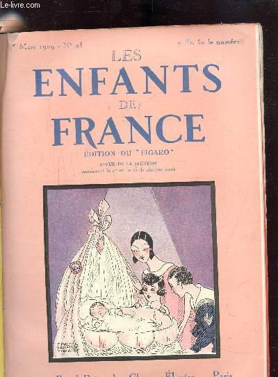 LES ENFANTS DE FRANCE N°25 - 1 mars 1929 -En …
