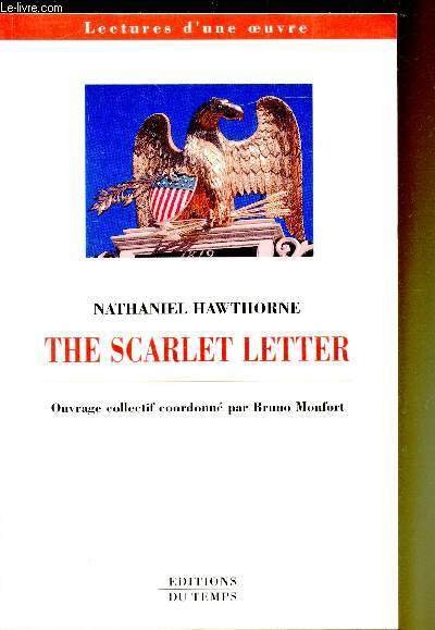 The Scarlette Letter - Nathaniel Hawtorne
