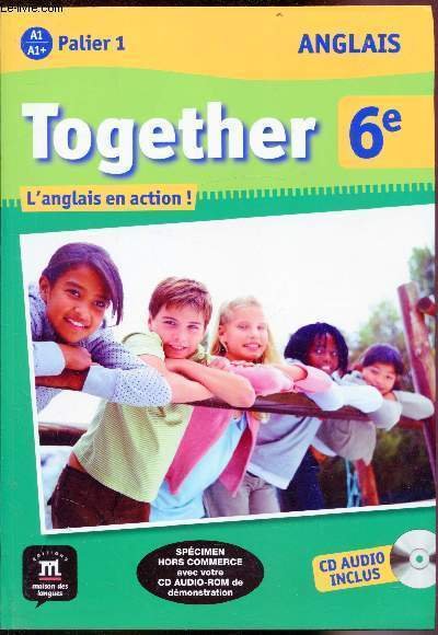 Together 6e - Anglais - Palier 1/A1/A1+.