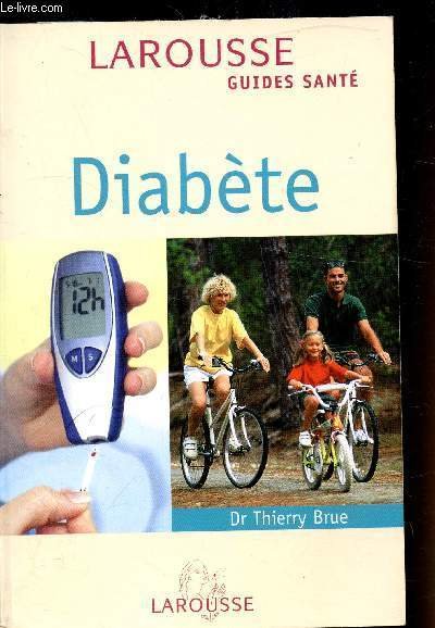 Larousse Guides santé - Diabète