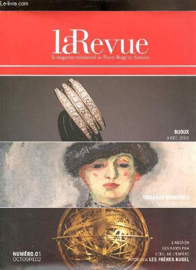 La revue - Le magazine trimestriel de Pierre Bergé et …