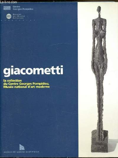 Alberto Giacometti - La collection du Centre Georges Pompidou - …