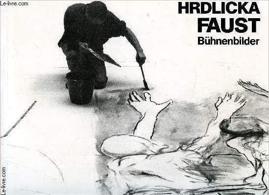Hrdlicka Faust Bühnenbilder -