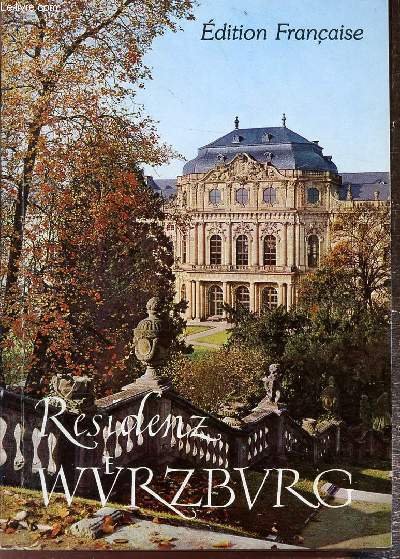 Wurtzbourg - Le palais des princes évêques -