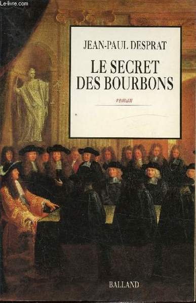 Le secret des bourbons ( novembre 1703- avril 1704)