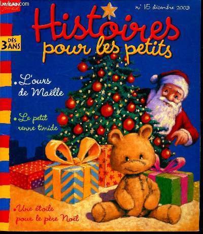 Histoire pour les petits - n°15 - décembre 2003 - …
