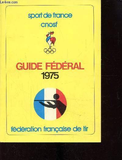 Guide fédéral 1975 -