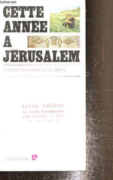 Cette année à Jérusalem,guide du voyage en Terre Sainte | Immagine principale