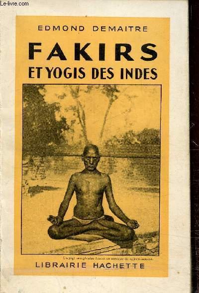 Fakirs et yogis des Indes