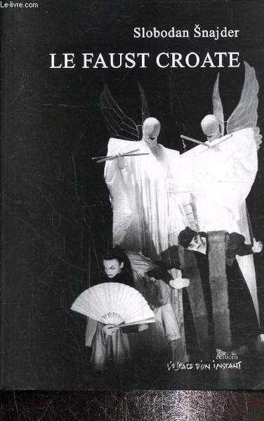 Le Faust Croate