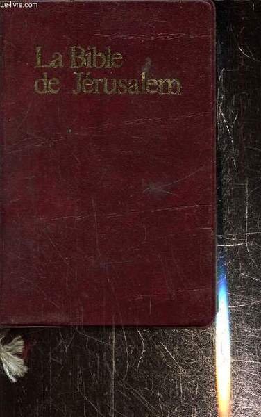 La Bible de Jérusalem, La sainte Bible
