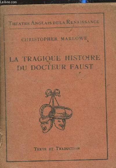 La tragique histoire du Docteur Faust