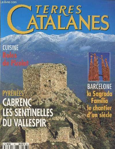 Terres catalanes N° 5 : Cabrenc les sentinelles du vallespir. …