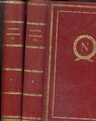 Recueil alphabétique des opinions et jugements de Napoléon Ier Tome I et II