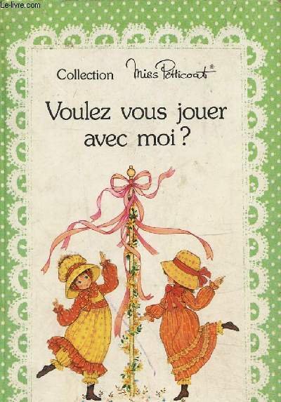 Voulez vous jouer avec moi? Collection "miss petticoat"