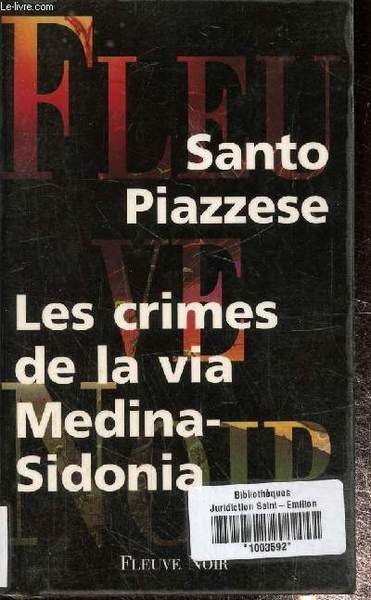 Les crimes de la via Medina-Sidonia