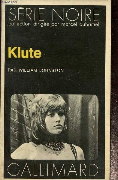 Klute, série noire