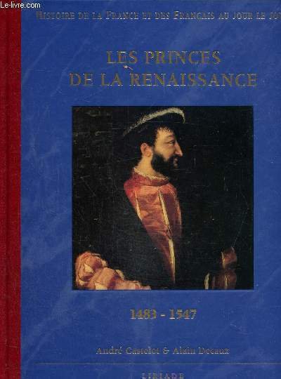 Histoire de la France et des français au jour le …