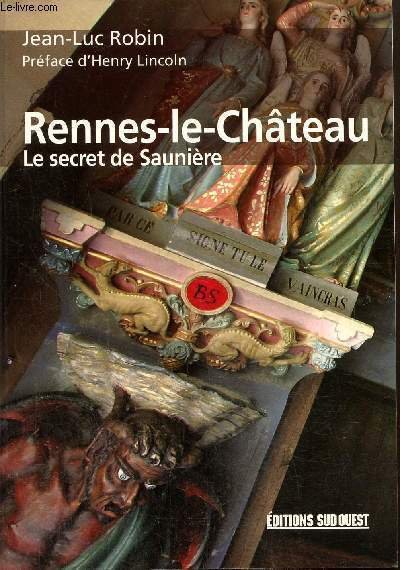 Rennes-le-château- Le secret de Saunière