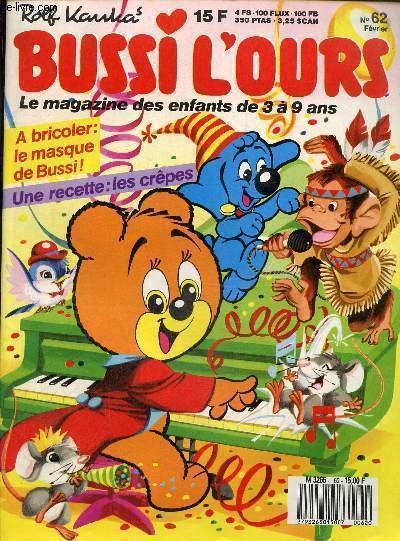 Bussi l'ours, le magazine des enfants de 3 à 9 …