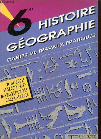 Histoire géographie, cahier de travaux pratiques