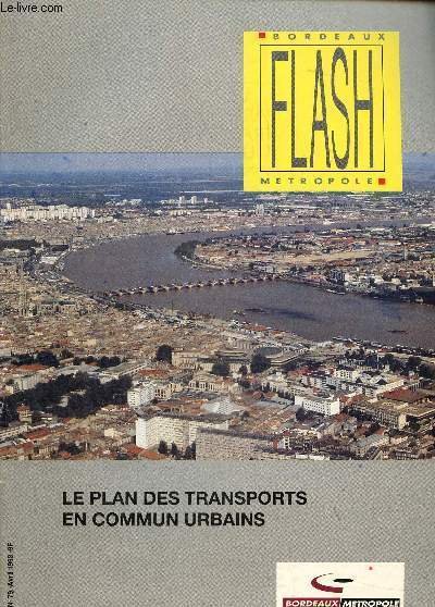 Bordeaux flash métropole N° 79- Avril 1993: Le plan des …