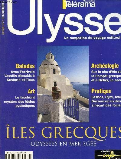 Ulysse, le magazine du voyage culturel N° 72 : Iles …