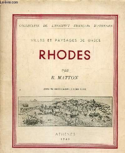 Villes et paysages de Grèce Rhodes