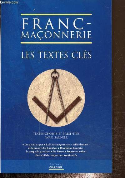 Franc-maçonnerie- Les textes clés