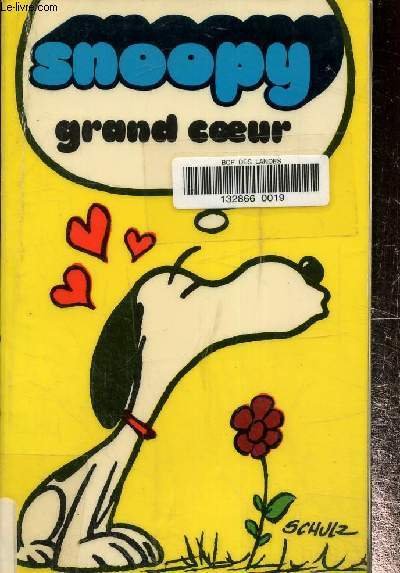 Snoopy grand coeur, peanuts n° 10
