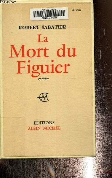 La mort du figuier