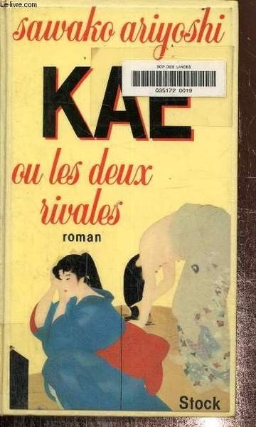 Kaé ou les Deux rivales