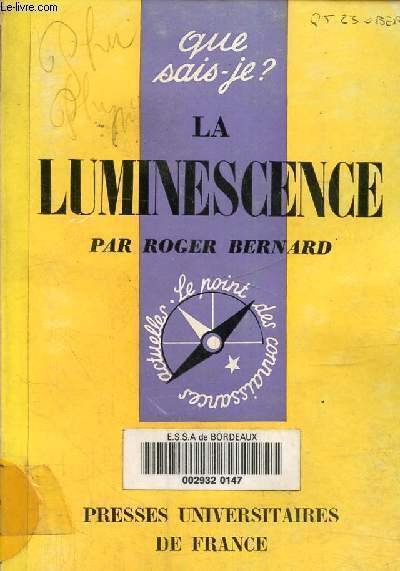 Que sais-je ? La luminescence