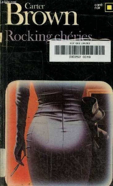 Rocking chéries. collection carré noir n°408