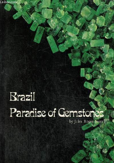 Brazil paradise of gemstones