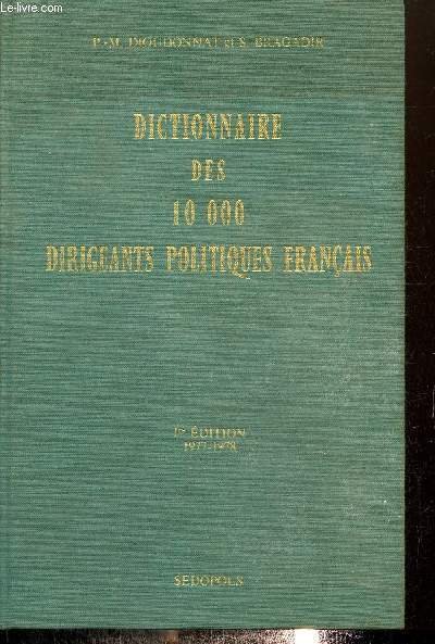 Dictionnaire des 10 000 dirigeants politiques français
