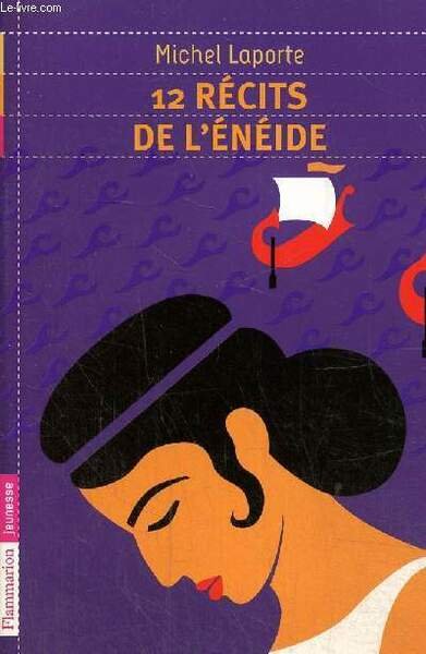 12 récits de l'énéide