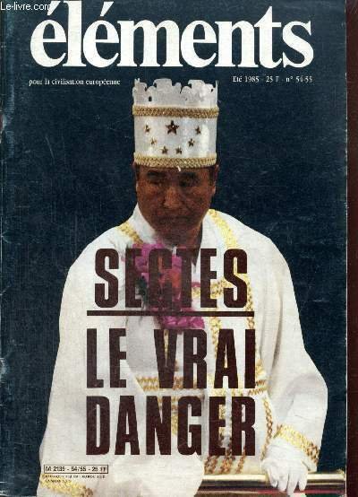 Eléments pour la civilisation européenne, n°54-55, été 1985 : Sectes, …