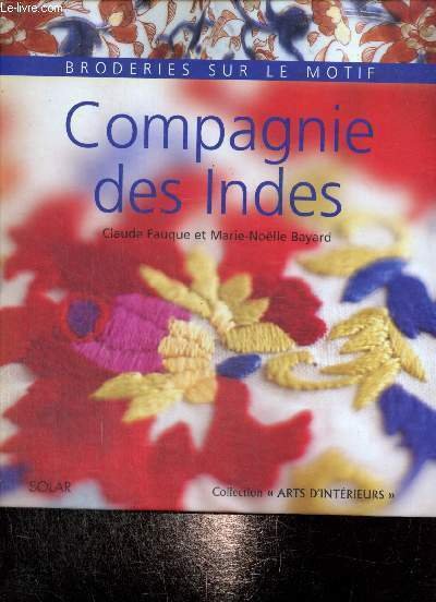 Compagnie des Indes, broderies sur le motif (Collection "Arts d'intérieur")